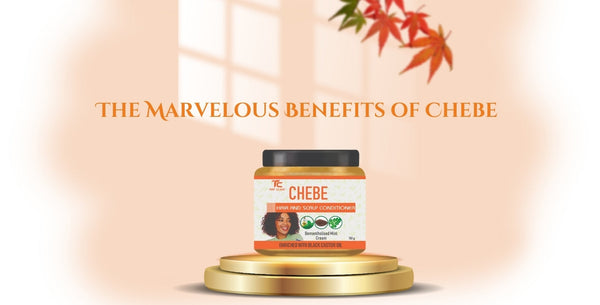 The Marvelous Benefits of Chebe: Nourish and Strengthen Your Hair Naturally